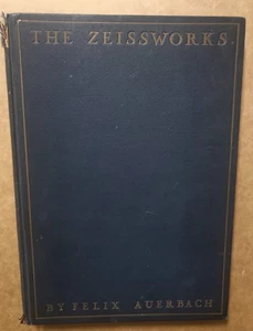 Das Zeisswerk und die Carl-Zeiss-Stiftung in Jena - Felix Auerbach - 1926 - Bild 1 von 4