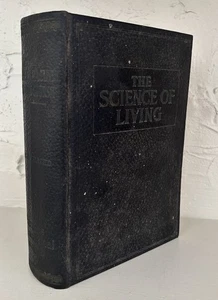 The Science of living (1924) Rare Illustrated 1st Edition S.A. Mullikan Co. - Bild 1 von 15