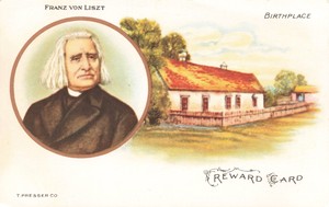 R217305 Franz Von Liszt. Birthplace. T. Presser. Reward Card. Christus. Theodore