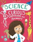 Science Curious Questions And Answers ? Bumper Book Of Quirky Fa