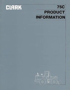 Equipment Brochure - Clark Michigan - 75C - Wheel Loader - 1985 (E8495) - Picture 1 of 1