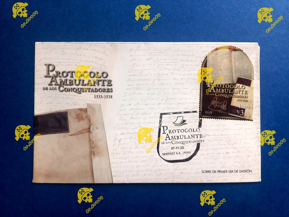 PERU 2025 ITINERANT PROTOCOL & BOOK OF THES SPANISH CONQUERORS FDC STAMPS  - Image 1 of 1