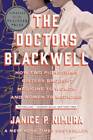 The Doctors Blackwell: How Two Pioneering Sisters Brought Medicine  - ACCEPTABLE