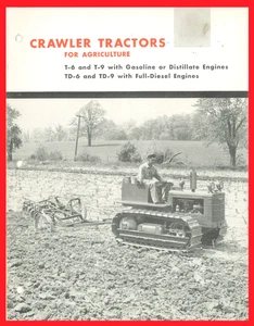 IH International Crawler Tractors for Agriculture Brochure T-6 T-9 TD-6 TD-9 T6  - Picture 1 of 13