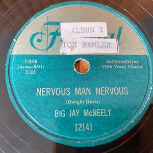 NERVOUS MAN NERVOUS 78 RPM 10" RECORD BIG JAY MCNEELY ROCK CANDY FEDERAL 12141 - Picture 1 of 4