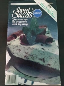 Vintage 1980 Pillsbury Sweet Success Desserts CookBook- Paperback - Picture 1 of 3