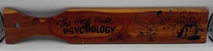 Vintage “The Heck With Psychology” Wooden Paddle – Illinois - Picture 1 of 5