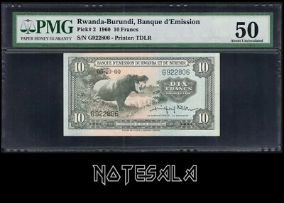 RWANDA BURUNDI 10 FRANCS 1960 Pick-2 AUNC PMG 50 S/N G922806 - Image 1 of 2