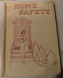 Home Safety by Priscilla R. Marble Hardcover 1940 - Picture 1 of 7
