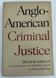 Anglo-American Criminal Justice by Delmar Karlen 1967 HCDJ Oxford Univ Press - Bild 1 von 19