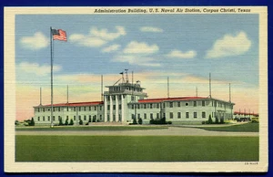 Corpus Christi Texas tx Naval Air Station Administration Building Postcard - Picture 1 of 2