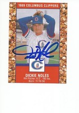 DICKIE NOLES Autographed Signed 1989 Columbus Clippers card New York Yankees