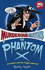 Murderous Maths: Phantom X by Kjartan Poskitt (Paperback, 2009)