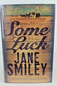 Some Luck von Jane Smiley: Goldsboro signiert nummeriert Erstausgabe Hardcover 2014 - Bild 1 von 8