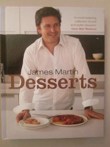 James Martin Desserts By James Martin. 9781849491334 - Image 1 of 1