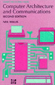 Computer Architecture And Communications Taschenbuch N.Willis - Bild 1 von 2