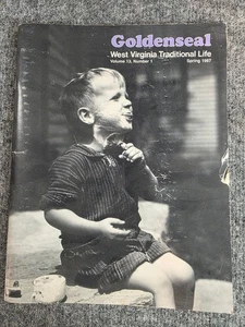 Goldenseal Magazine Spring 1987 Vol 13 No 1 West Virginia Traditional Life - Picture 1 of 6