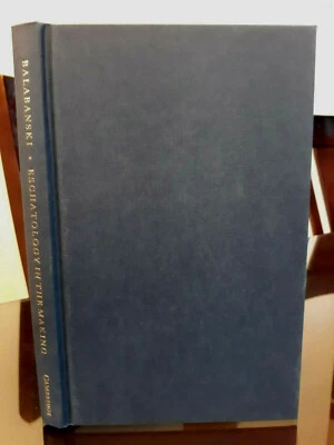 Eschatology in the Making: Mark, Matthew and the Didache, Society New Testament - Image 1 of 4