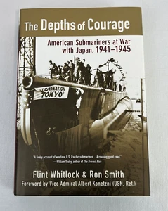 The Depths of Courage: American Submariners at War with Japan; 1941-1945 - Picture 1 of 8