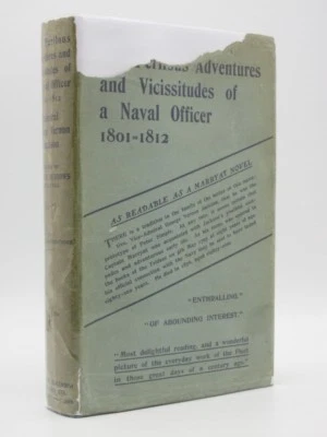 Perilous Adventures and Vicissitudes of Naval Officer 1801-1812 ADMIRAL JACKSON - Image 1 of 4