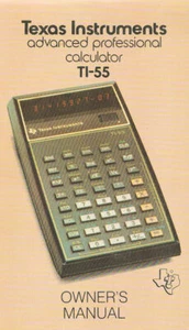 TEXAS INSTRUMENTS ADVANCED PROFESSIONAL CALCULATOR TI-55 OWNERS MANUAL (1977) - Picture 1 of 2