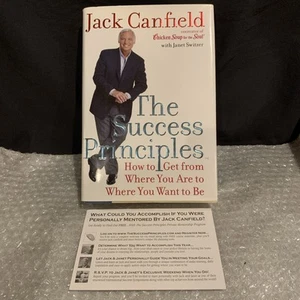 THE SUCCESS PRINCIPLES ~(SIGNED) by Jack Canfield 2005 hcdj “FIRST EDITION” - Picture 1 of 9