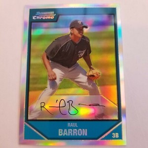 2007 Bowman Chrome Refractor /500  #BC127 Raul Barron