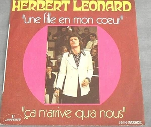 HERBERT LEONARD - EIN MÄDCHEN IN MON HEART - FRANZÖSISCH 7"" SINGLE PS PROMO FRANZÖSISCHER POP - Bild 1 von 6