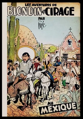 BLONDIN ET CIRAGE – AU MÉXIQUE – E0 1952 - Photo 1/4