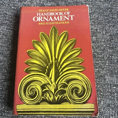 Handbook Of Ornament (3002 Illustrations) Franz Sales Meyer Paperback Art Design - Image 1 of 4
