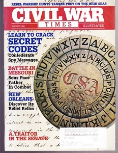 Civil War Times Illustrated AUGUST 1995 CRACK SECRET CODES CONFEDERATE MESSAGES - Picture 1 of 1