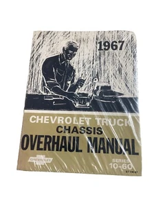 ORIGINAL 1967 Chevy Truck Chassis Service Repair Manual C10 C20 C30 C40 C50 C60 - Picture 1 of 2