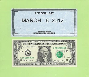 MARCH 6, 2012 .. 2006 .. UNCIR $1  L 2012 0306 R .... 2012-03-06  BIRTHDAY NOTE - Picture 1 of 1