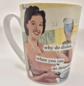 Anne Taintor Coffee Cup Mug Why Do Dishes When You Can Do Daiquiries 4.5" High - Imagen 1 de 8