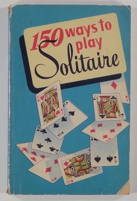 1950 Moyse 150 WAYS TO PLAY SOLITAIRE United States Playing Card Company PB - Image 1 of 4