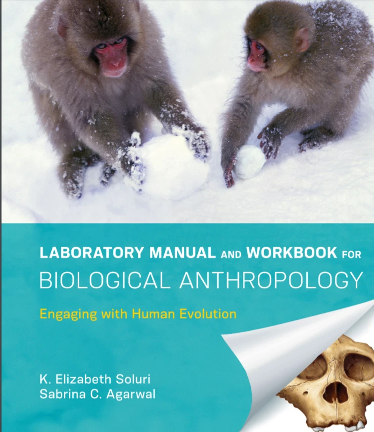 laboratory manual and workbook for biological anthropology Engaging with Human E - Image 1 of 1
