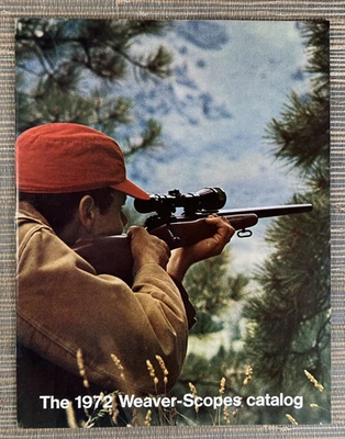 Vintage 1972 Weaver Scopes Catalog Gun Rifle Accessories - Image 1 of 3