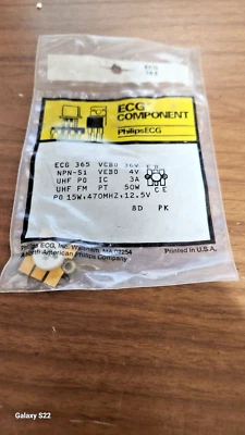 ECG365 NPN -S1 UHF PO UHF FM  PO 15W, 47OMHZ, 12.5V  YTANSISTOR - Image 1 of 2