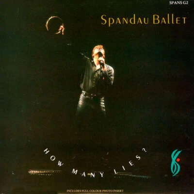 Spandau Ballet - How Many Lies? 7" Single gat Vinyl Schallplatte 30814 - Bild 1 von 4