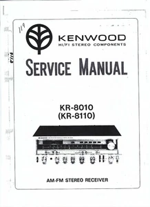 Kenwood Service Manual für KR- 8010 (KR-8110) Copy - Picture 1 of 1