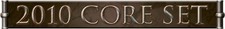 Magic 2010 Core Set MTG Foil Cards Magic the Gathering Foil Complete Your Set