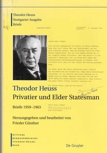 Heuss, Theodor: Briefe; Teil: 1959 - 1963., Theodor Heuss, Privatier und Elder S - Bild 1 von 1