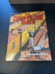 Die große gelbe Flotte - HC - John H. White - Bild 1 von 4