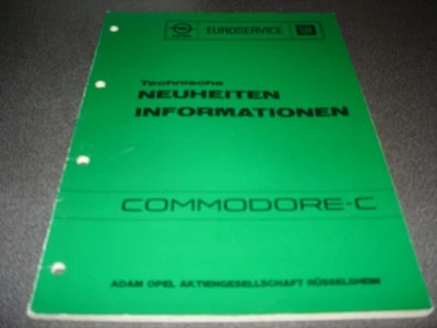 Opel Commodore C Werkstatthandbuch Technische Neuheiten Info-Katalog 1978 orig. - Bild 1 von 2