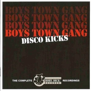 Boys Town Gang - Disco Kicks (The Complete Moby Dick Recordings) 2 CD Set, 2014 - Picture 1 of 3