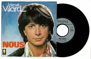 Hervé VILARD 45T 7" NOUS Donna Donna Mia L'AMOUR AU HASARD Disques TREMA 410100 - Picture 1 of 2