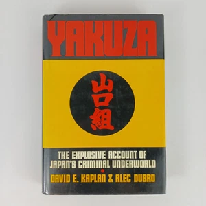 Yakuza by David E Kaplan and Alec Dubro 1986 First Edition Hardcover - Picture 1 of 14