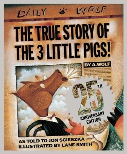 The True Story of the Three Little Pigs 25th Anniversary Edition - GOOD - Image 1 of 1