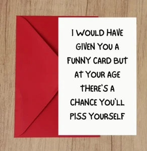 Funny Birthday Card, Rude ,Joke ,Humour, Greeting Cards, with Envelope, Gifts - Picture 1 of 3