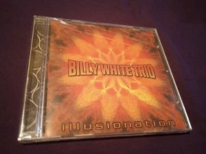 Illusionation by Billy White Trio (CD, 2009) - Picture 1 of 3